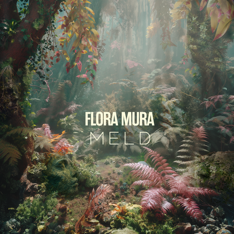 Flora Mura - Meld [MP3 Digital Download]