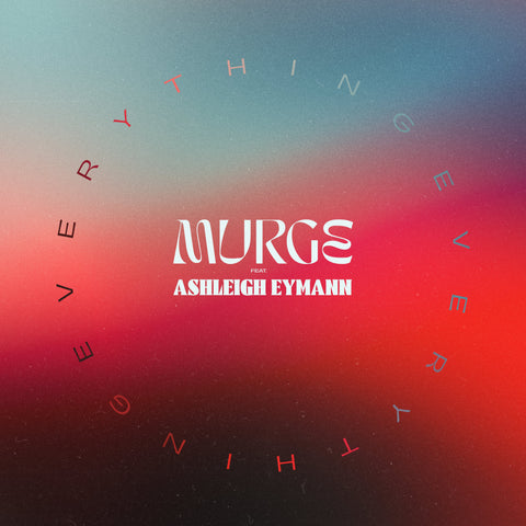 Murge - Everything [MP3 Digital Download]