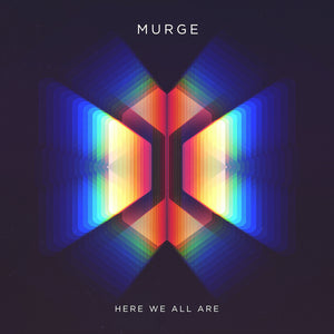 Murge - Here We All Are [MP3 Digital Download]