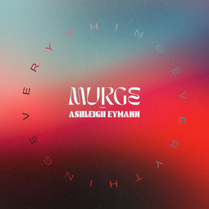Murge - Everything [MP3 Digital Download]