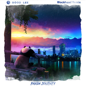 Good Lee - Panda Journey (Blockhead Remix) [MP3 Digital Download]